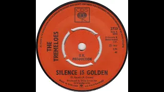 UK New Entry 1967 (115) The Tremeloes - Silence Is Golden