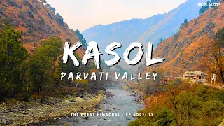 Ep: 12 | Kasol | Parvati Valley | bhuntar to kasol | Bike Riding in mountain