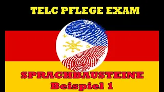 TELC PFLEGE EXAM, SPRACHBAUSTEINE Beispiel 1 | Filipino to Germany/ GLT/ German Language Training