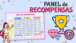 Panel de Recompensas. Herramienta para que los niños creen hábitos y adquieran responsabilidades.