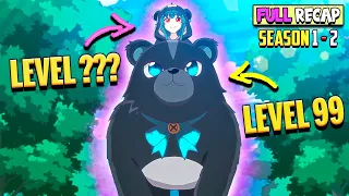 🐻A Level 1 Girl Gets a Bear Costume that Makes her Level 999 instantly💎 Kuma Kuma bear All Seasons