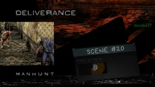 Manhunt - Scene #20: Deliverance + Ending Credits