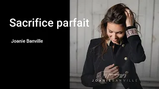 (176) Sacrifice parfait Joanie Banville
