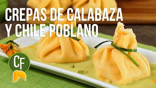 🥟 Crepas de Calabaza y Chile Poblano 🌶 | Cocina Fresca