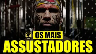 OS 10 LUTADORES MAIS ASSUSTADORES DA HISTÓRIA DO MMA