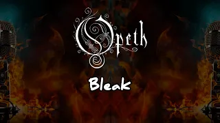 Opeth - Bleak [Karaoke Metal]