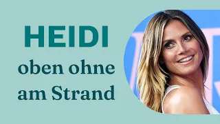 Heidi Klum: Oben ohne am Strand!