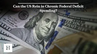 Can the US Rein in Chronic Federal Deficit Spending?
