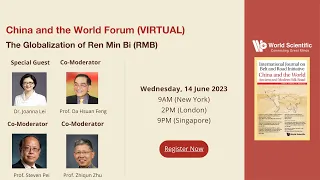 China and the World Forum: The Globalization of Ren Min Bi (RMB)