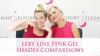 Lexy Line Pink Gels :: Shades Comparisons