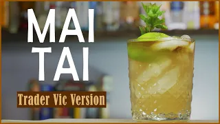 Mai Tai Cocktail Recipe | Trader Vic Version