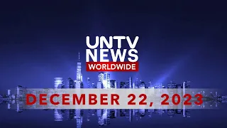 UNTV News Worldwide | December 22, 2023