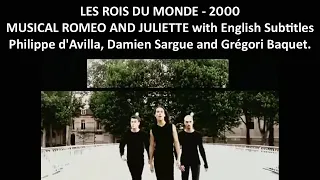 Les rois du monde - Roméo et Juliette - 2000s - with English Subtitles