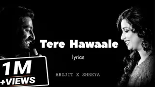 Tere Hawaale {lyrics ❤️} Arijit Singh | Shreya Ghoshal | Amir Khan | Katreena .
