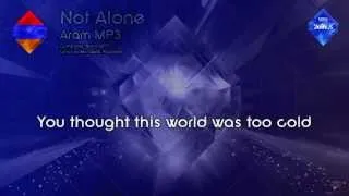 Aram MP3 - "Not Alone" (Armenia)
