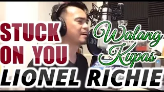 STUCK ON YOU - Lionel Richie (Cover by Bryan Magsayo - Online Request)