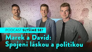 Mladí gay politici David a Marek: „Kvůli orientaci nás nikdo už vydírat nebude, nadávky ignorujeme.“