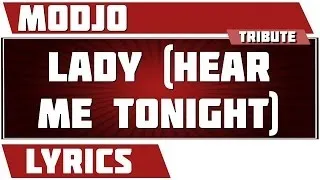 Lyrics Lady (Hear Me Tonight) - Modjo tribute