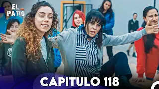 El Patio Capitulo 118 (Doblado en Español) FULL HD