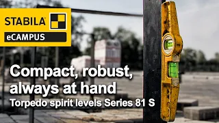 STABILA eCampus: Compact, robust, always at hand - Torpedo spirit levels Series 81 S from STABILA