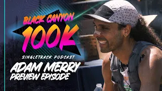 Adam Merry | 2024 Black Canyon 100K Pre-Race Interview