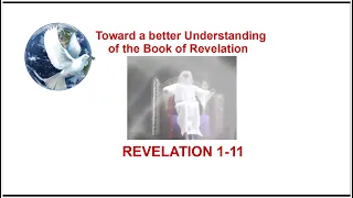EDGAR CAYCE - Towards a better Understanding of the Book of Revelation - Part 1 (1 to 11)
