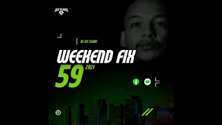 Dj Ice Flake WeekendFix 59 2021