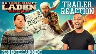 Tere Bin Laden: Dead or Alive Trailer Reaction | English Subtitles | PESH Entertainment