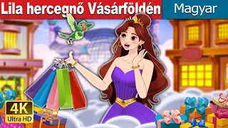 Lila hercegnő Vásárföldén | Princess Lila and the Magical Shoplandia | @HungarianFairyTales