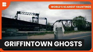 Spirits of Griffintown - World's Scariest Hauntings - S01 EP4 - Paranormal Documentary