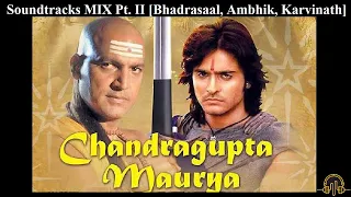 Chandragupta Maurya Soundtracks Mix [Part 2] & Theme Song - Jai Ho || Beatstohell