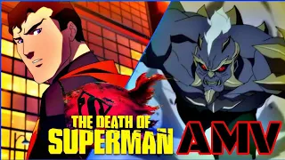 The Death Of Superman AMV