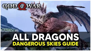 God Of War - All Dragons Locations (Dangerous Skies Trophy Guide)