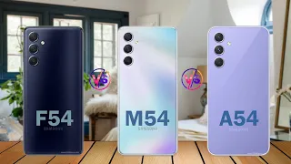 Samsung Galaxy F54 vs Samsung Galaxy M54 vs Samsung Galaxy A54