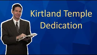 Kirtland Temple Dedication