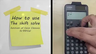 SHIFT SOLVE FUNCTION OF FX 991CW