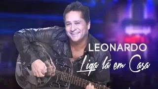 TOP 5 | Leonardo - Liga lá em casa