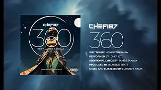 Chef 187 Feat James Sakala 360 (Official Audio)