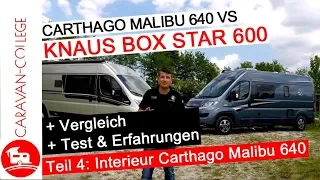 Carthago Malibu 640 vs  Knaus Box Star 600 - Teil 4: Interieur Malibu 640 LE