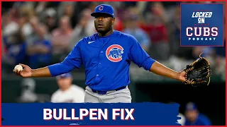 How can the Chicago Cubs FIX the bullpen?