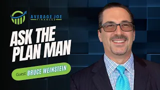 Ask the Plan Man with Bruce Weinstein
