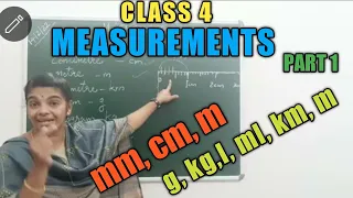 #CLASS 4 MATHS/ MEASUREMENTS PART 1