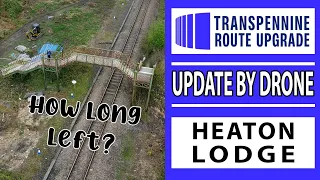 Update by DRONE: Heaton Lodge Junction, Transpennine Route Upgrade