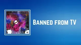 Lil Uzi Vert - Banned From Tv (Lyrics)