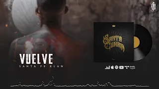 1. Santa Fe Klan - Vuelve [SANTA CUMBIA]