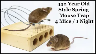 This 432 Year Old Style Spring Mouse Trap Catches 4 Mice /1 Night. One Of The best! Mousetrap Monday