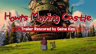 (Rescore) Howl’s Moving Castle Trailer l Original Japanese Version