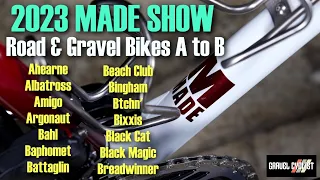 MADE Show: Road & Gravel Bikes: A to B