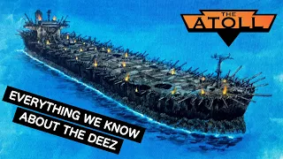 THE ATOLL | The Deez of Waterworld (Exxon Valdez Oil Tanker)