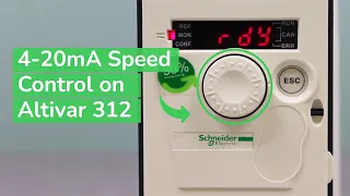 Programming ATV312 for Terminal Start-Stop & 4-20mA Speed Control | Altivar | Schneider Electric